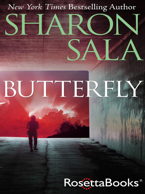 Title details for Butterfly by Sharon Sala - Available